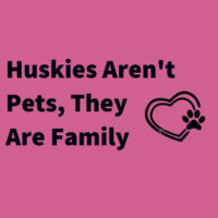 Huskies aren't pets they are Family Design