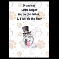 Husky Teatowel  "Grandmas Little Helper", "you do the dishes I will do the floor"Husky Inspired Tea Towel 031 Design