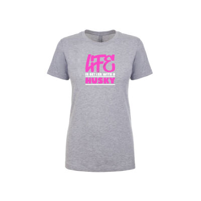 Life Is Better With A Husky Ladies Boyfriend Cotton  T-Shirt Thumbnail