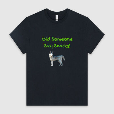 Did Someone Say Snacks! T-Shirt Thumbnail