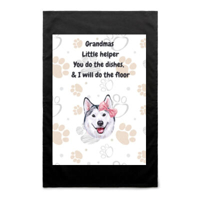 "Grandmas Little Helper", "you do the dishes I will do the floor"Husky Inspired Tea Towel 013 Thumbnail