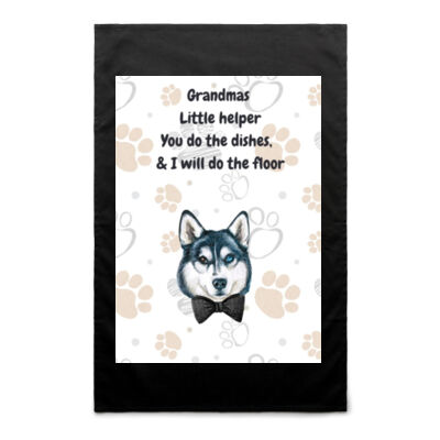 Husky Teatowel  "Grandmas Little Helper", "you do the dishes I will do the floor"Husky Inspired Tea Towel 036 Thumbnail