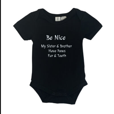 Husky Baby Onsie Be Nice My sister & Brother have Paws Fur and Teeth.  Thumbnail