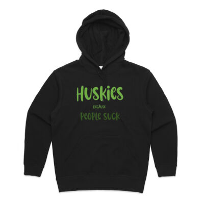 Huskies Because People Suck  Women's  Premium Hoody Green Lettering Thumbnail
