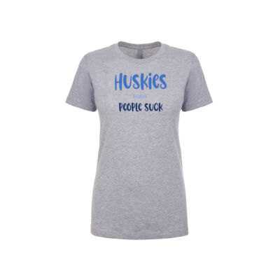 Huskies Because People Suck  Women's  T-Shirt  Blue Lettering Thumbnail